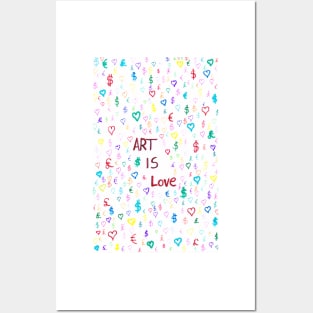 Art Is Love Posters and Art